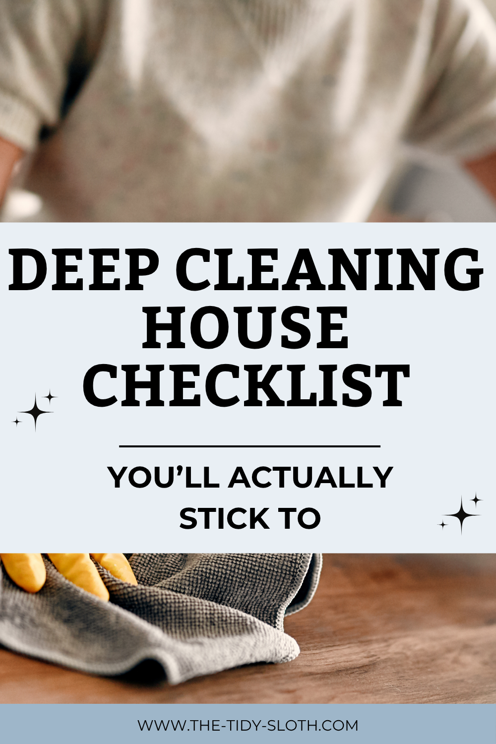 Deep Cleaning House Checklist