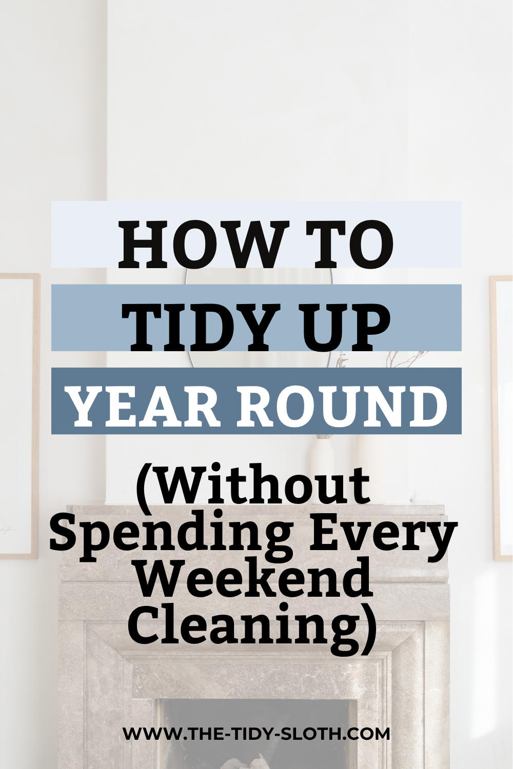 tidy up
